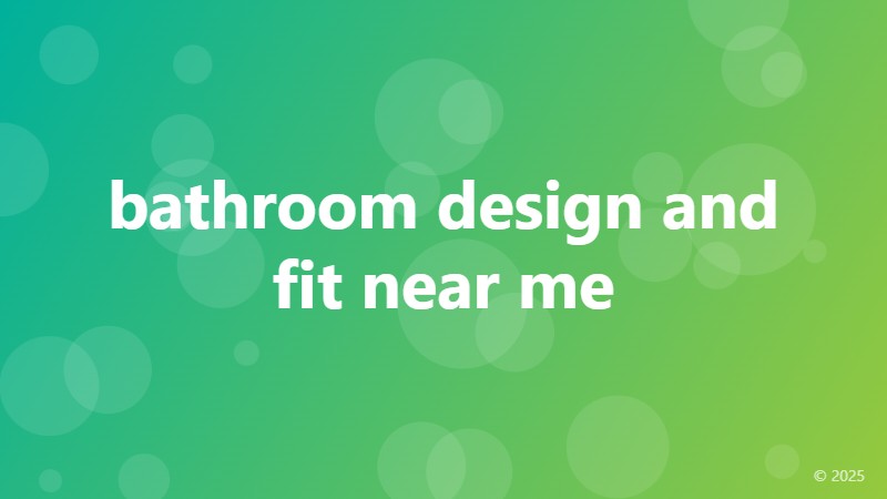 bathroom design and fit near me