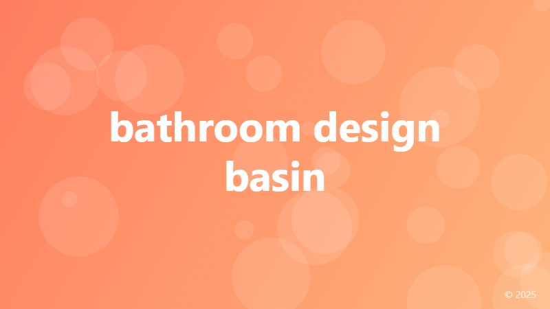 bathroom design basin