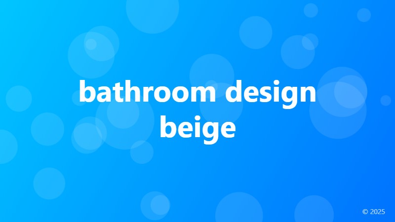 bathroom design beige