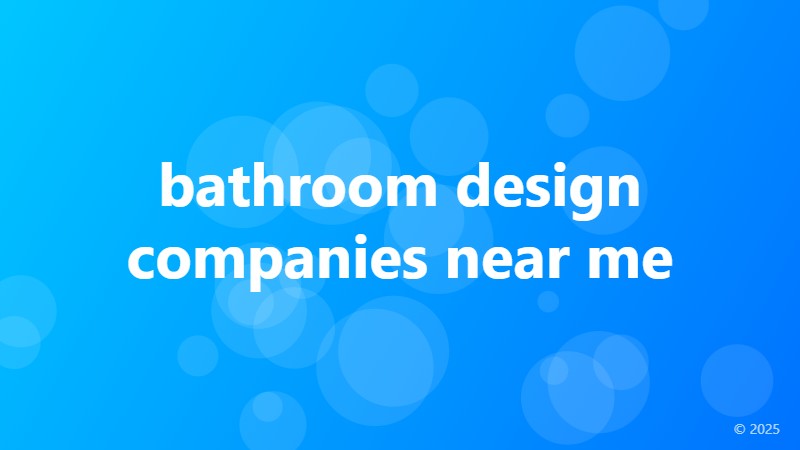 bathroom design companies near me