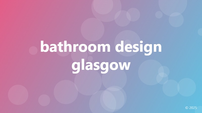 bathroom design glasgow