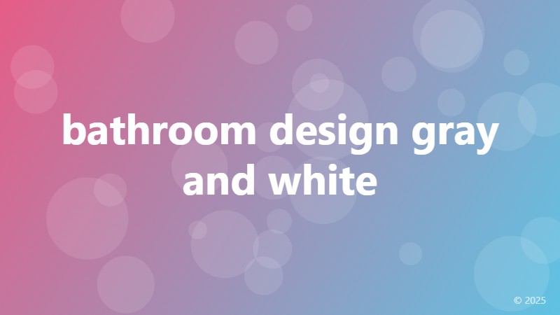bathroom design gray and white