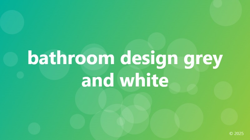 bathroom design grey and white
