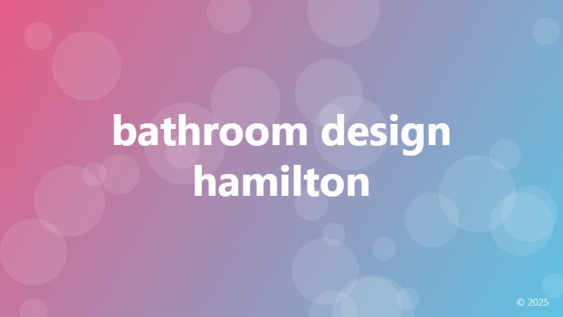bathroom design hamilton