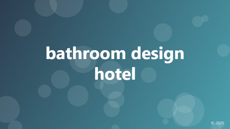 bathroom design hotel