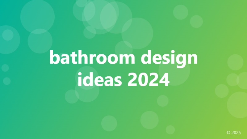 bathroom design ideas 2024