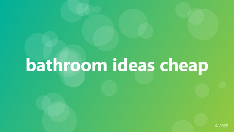 bathroom ideas cheap