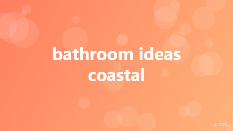 bathroom ideas coastal