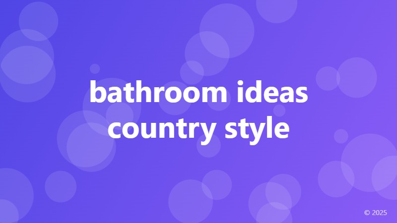 bathroom ideas country style