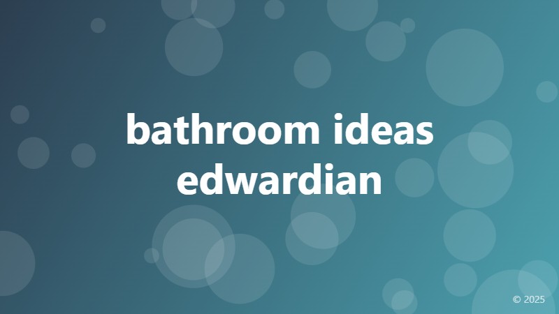 bathroom ideas edwardian