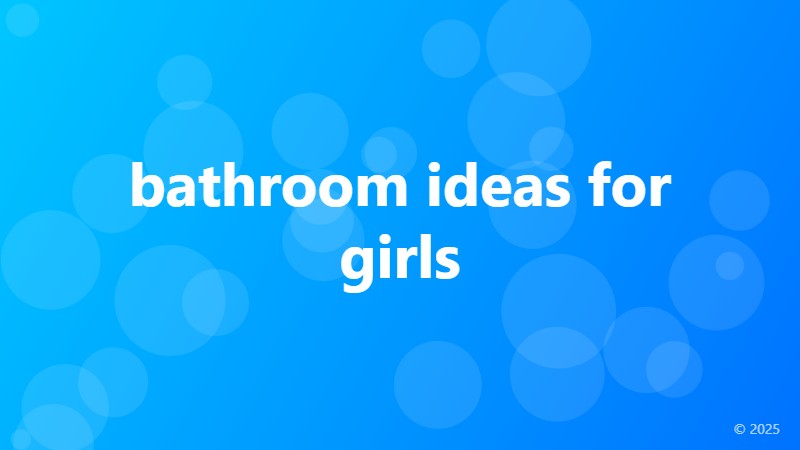 bathroom ideas for girls