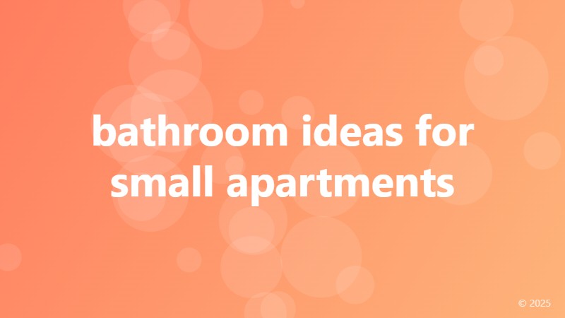 bathroom ideas for small apartments