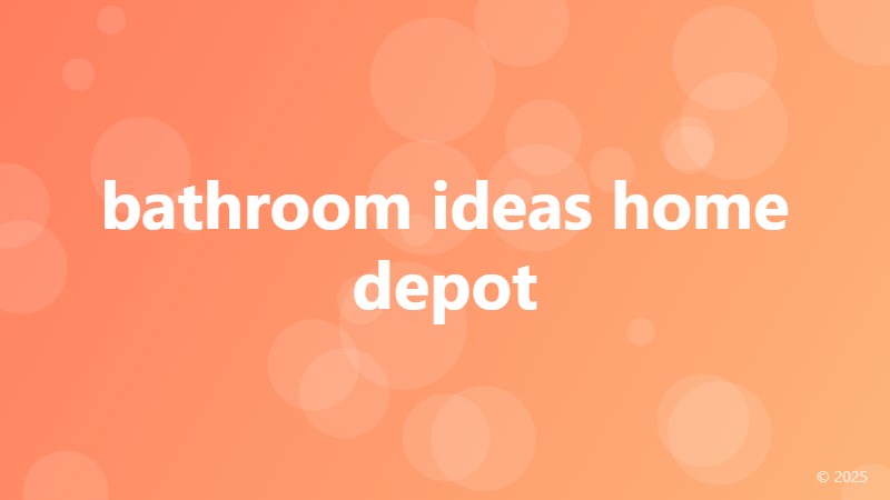 bathroom ideas home depot