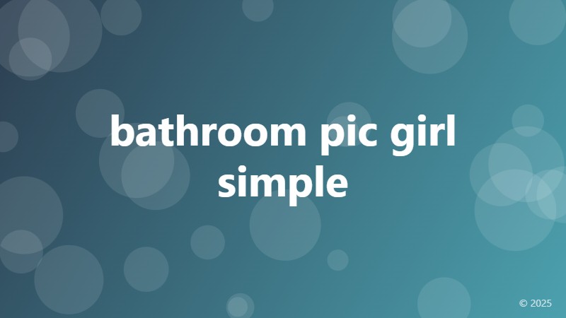 bathroom pic girl simple