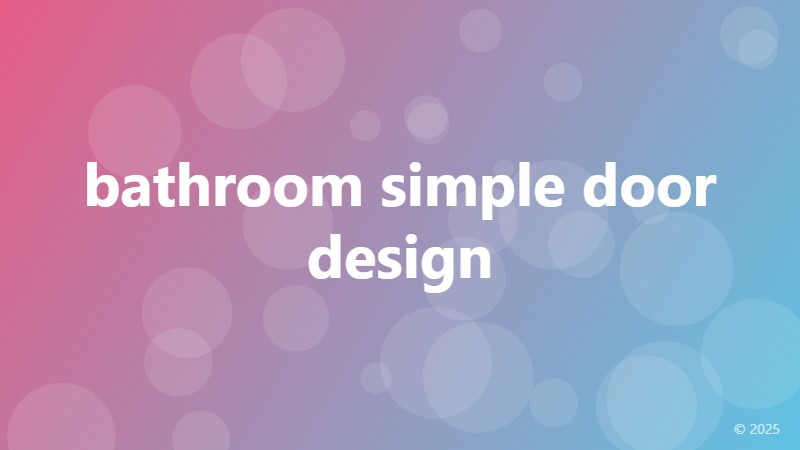 bathroom simple door design