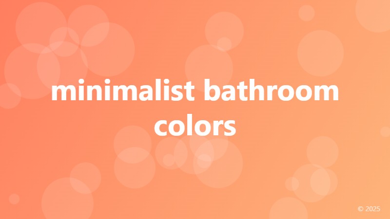 minimalist bathroom colors