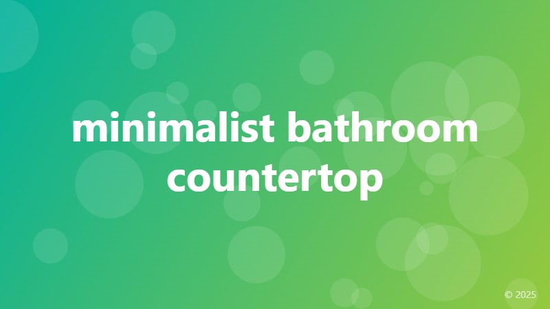 minimalist bathroom countertop