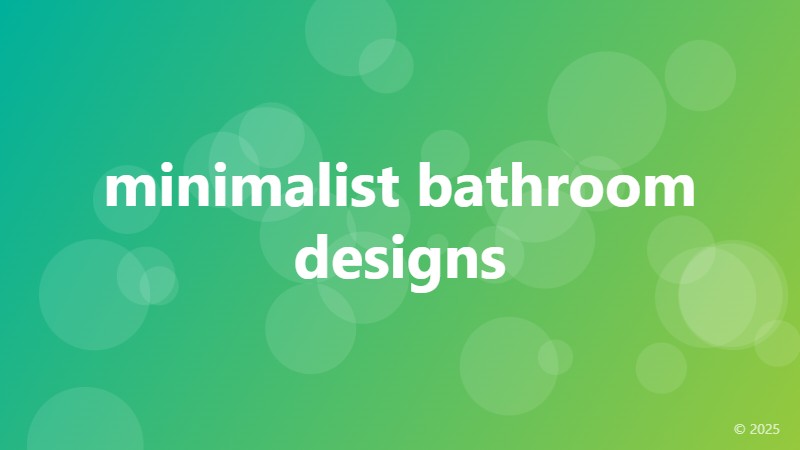 minimalist bathroom designs