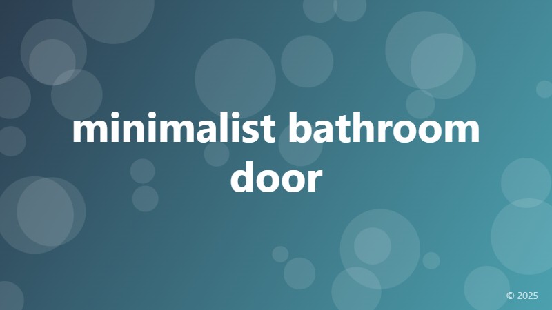 minimalist bathroom door