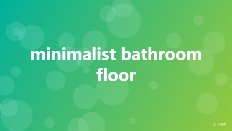 minimalist bathroom floor