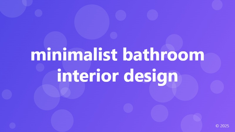 minimalist bathroom interior design