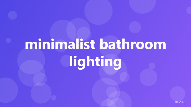 minimalist bathroom lighting
