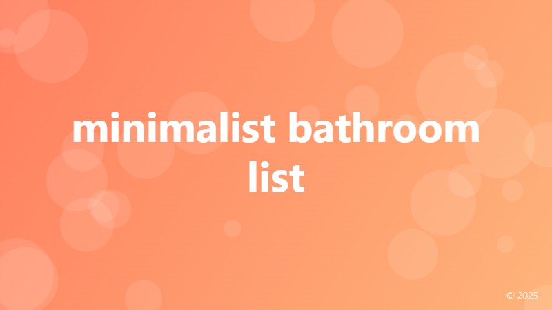 minimalist bathroom list