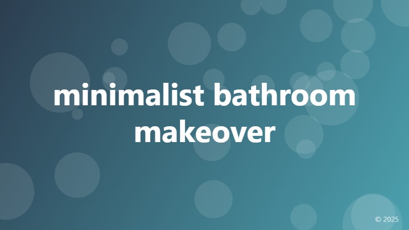 minimalist bathroom makeover