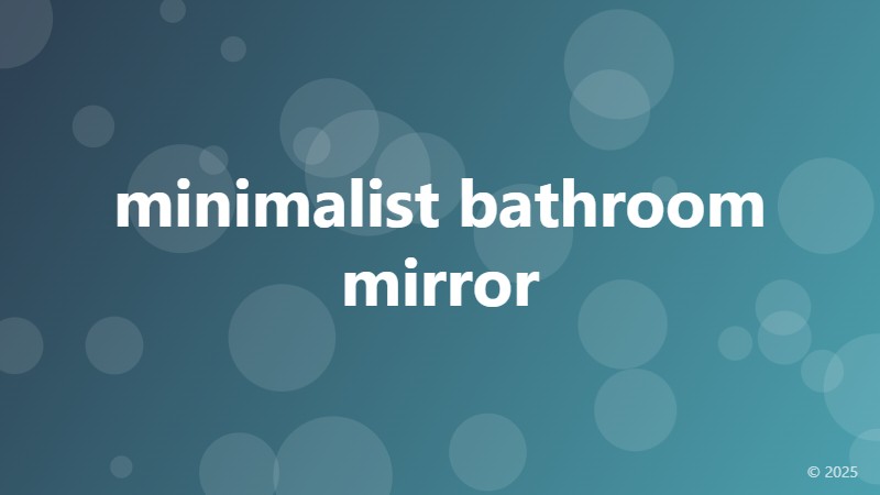 minimalist bathroom mirror