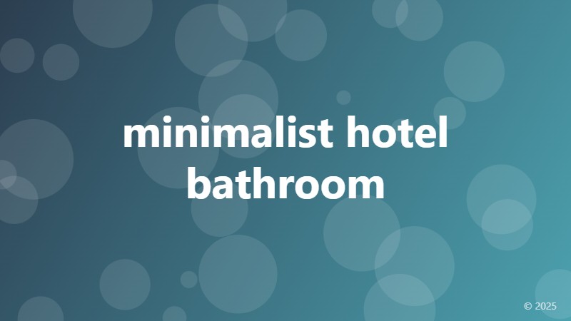 minimalist hotel bathroom