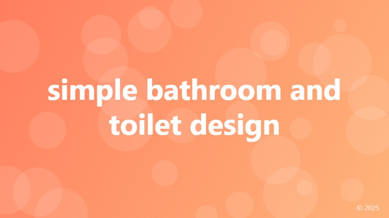 simple bathroom and toilet design