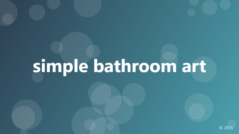 simple bathroom art