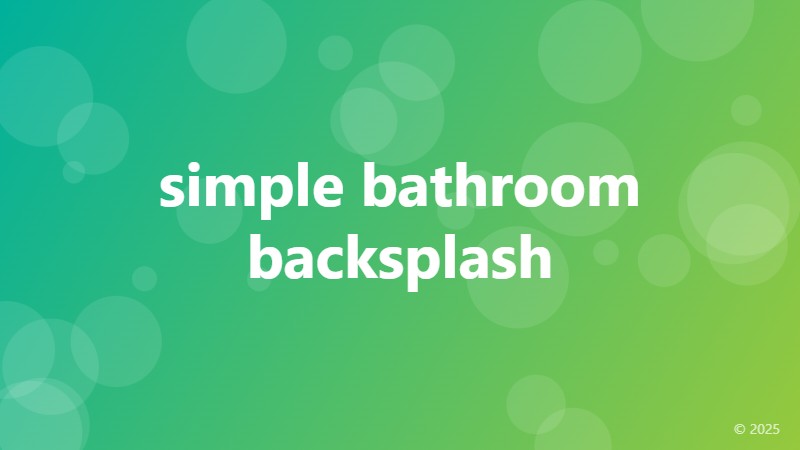 simple bathroom backsplash
