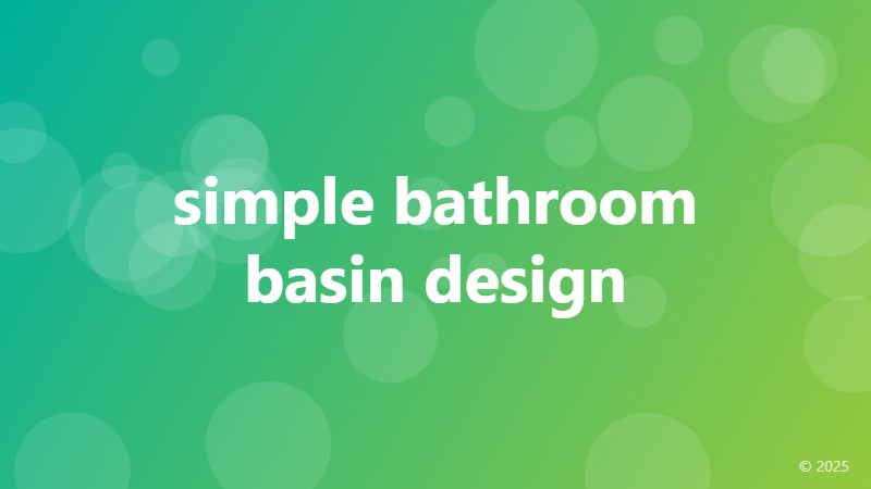 simple bathroom basin design