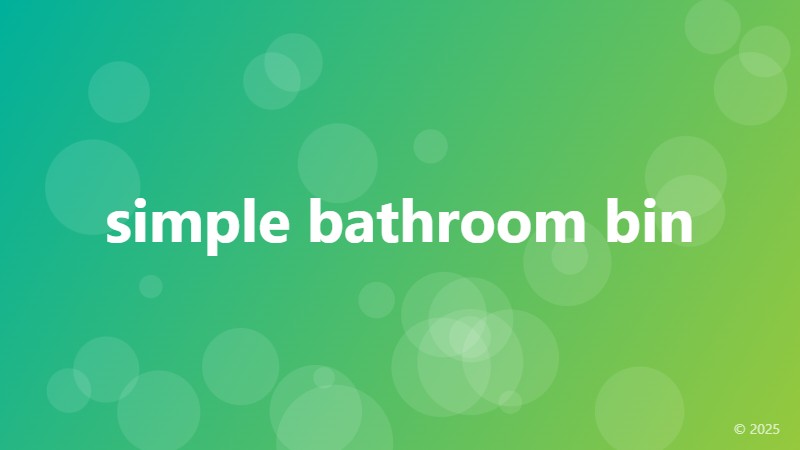 simple bathroom bin