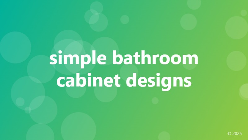 simple bathroom cabinet designs