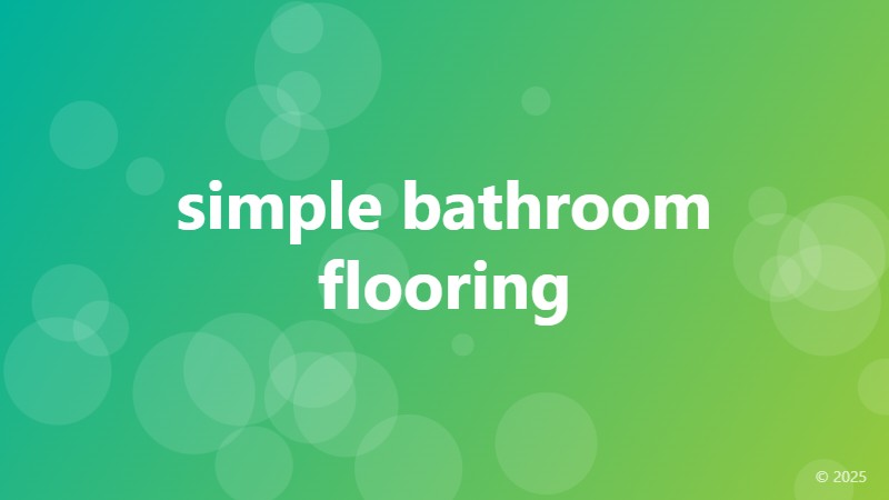 simple bathroom flooring