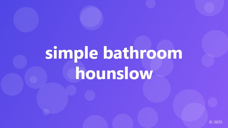 simple bathroom hounslow
