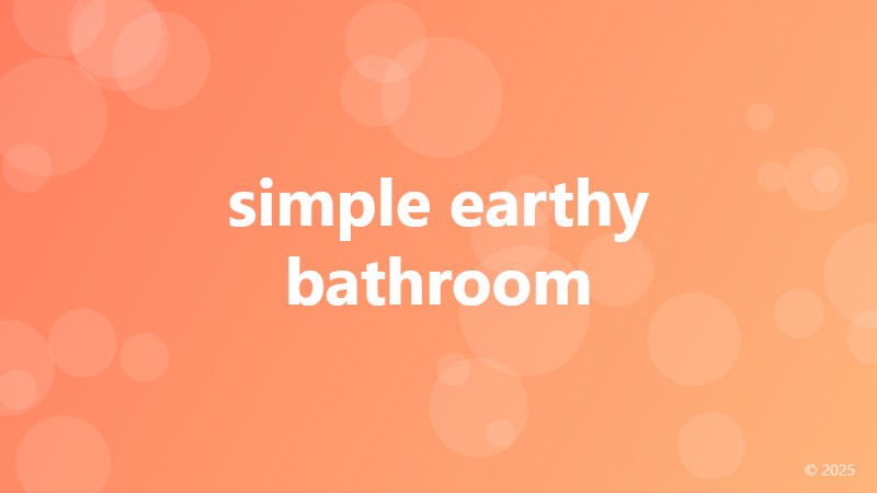 simple earthy bathroom