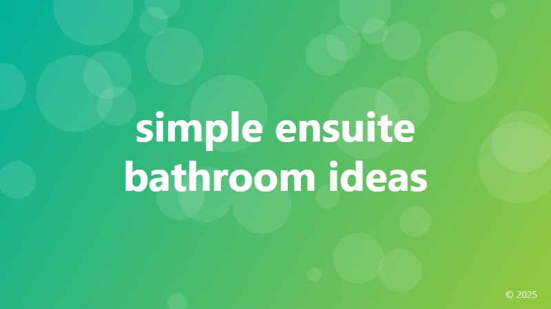simple ensuite bathroom ideas