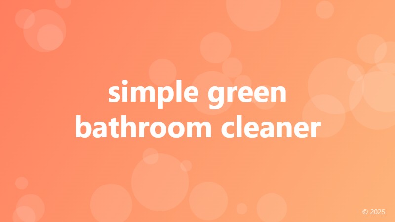 simple green bathroom cleaner