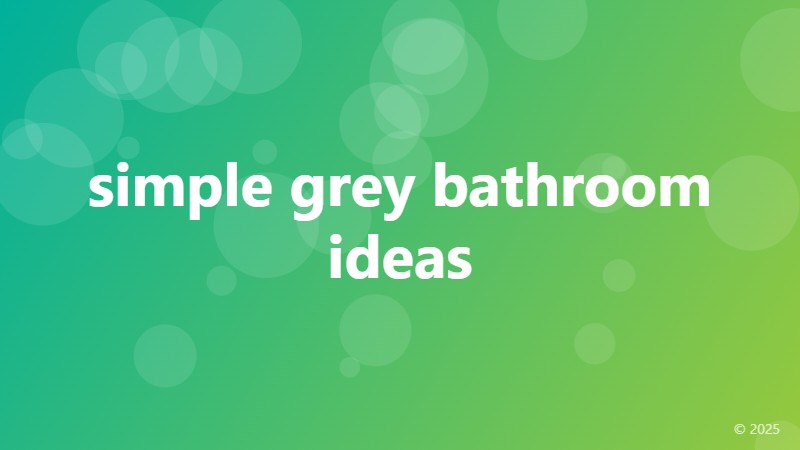 simple grey bathroom ideas