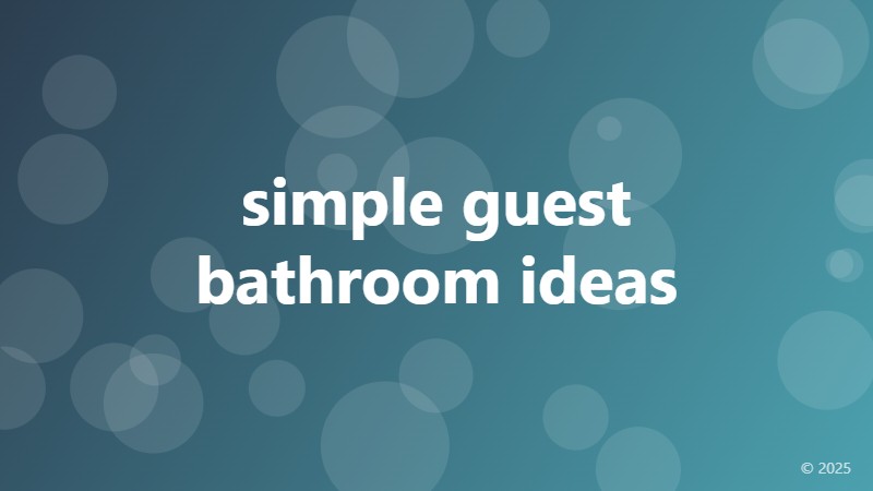 simple guest bathroom ideas