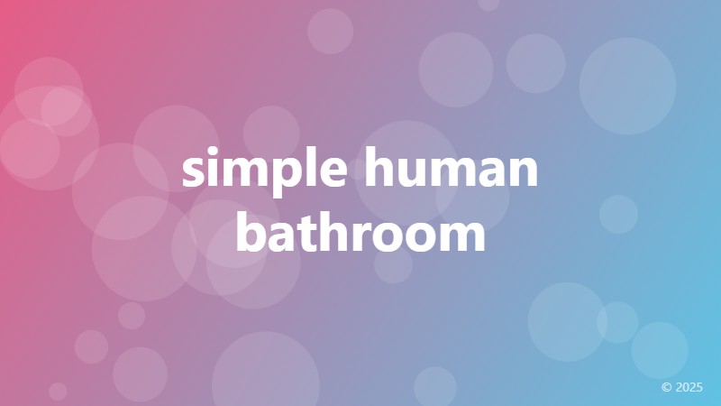 simple human bathroom
